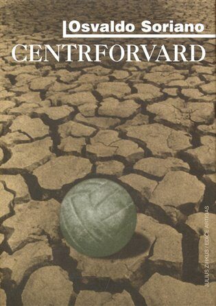 Centrforvard - Osvaldo Soriano