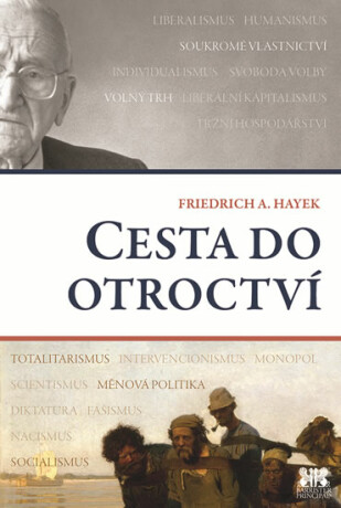 Cesta do otroctví - Friedrich Augus Hayek