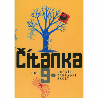 Čítanka pro 9.ročník základní školy - Jana Čeňková