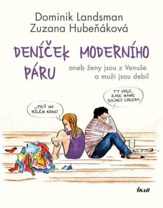 Deníček moderního páru (Defekt) - Dominik Landsman,Zuzana Hubeňáková