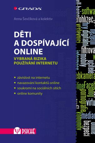 Děti a dospívající online - Anna Ševčíková