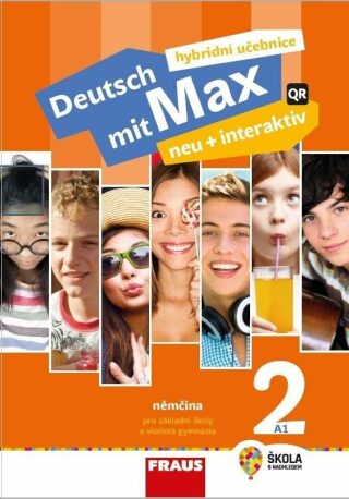 Deutsch mit Max neu + interaktiv 2 - hybridní Učebnice - Olga Fišarová,Milena Zbranková