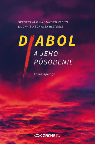 Diabol a jeho pôsobenie - Franz Spirago