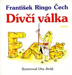 Dívčí válka - František Ringo Čech,Ota Jirák