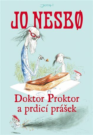 Doktor Proktor a prdicí prášek - Jo Nesbø,Per Dybvig