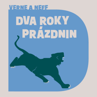 Dva roky prázdnin - Jules Verne,Ondřej Neff