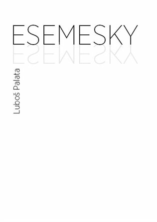 Esemesky - Luboš Palata