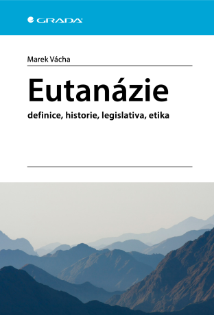 Eutanázie - Marek Vácha