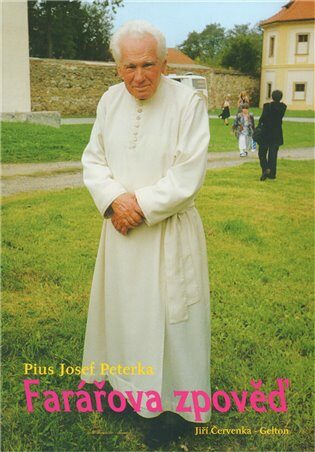 Farářova zpověď - Pius Josef Peterka