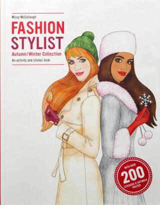 Fashion Stylist: Autumn/Winter Collection - An Activity and Sticker Book - Missy McCullough,Anna Claybourneová