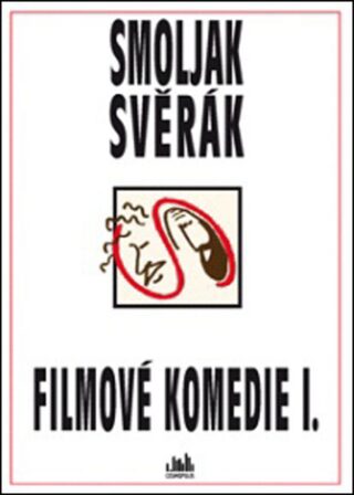 Filmové komedie S+S I. - Zdeněk Svěrák,Ladislav Smoljak