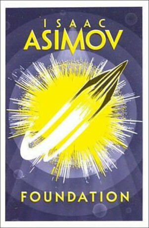 Foundation - Isaac Asimov