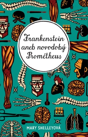 Frankenstein - Mary W. Shelley,Ladislav Nagy