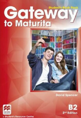 Gateway to Maturita 2nd Edition B2: Student´s Book Pack - David Spencer |  Knihy Dobrovský