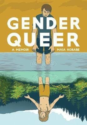 Gender Queer: A Memoir (Defekt) - Maia Kobabe
