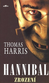 Hannibal Zrození - Thomas Harris