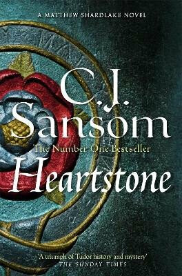 Heartstone - C.J. Sansom