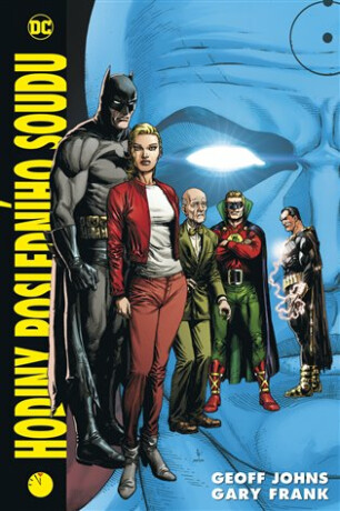 Hodiny posledního soudu 2 (Defekt) - Geoff Johns,Frank Gary