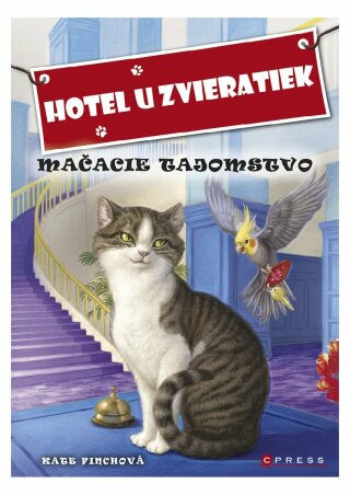 Hotel u zvieratiek - Mačacie tajomstvo - Kate Finchová