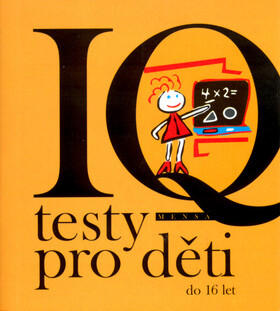 IQ testy pro děti do 16 let - Václav Fořtík