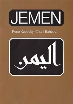 Jemen - René Kopecký,Charif Bahbouh