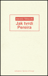 Jak tvrdí Pereira - Antonio Tabucchi