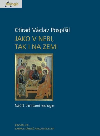 Jako v nebi, tak i na zemi - prof. Ctirad Václav Pospíšil