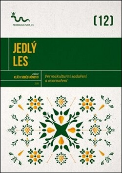 Jedlý les (Defekt) - Eva Hauserová