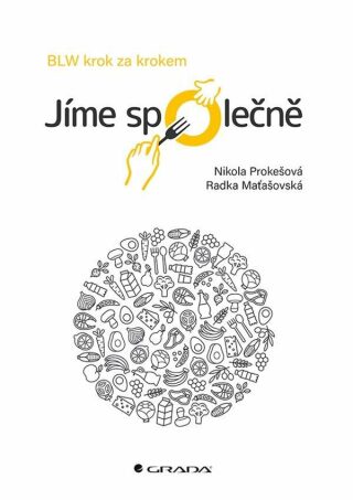 Jíme společně - Nikola Prokešová,Radka Maťašovská