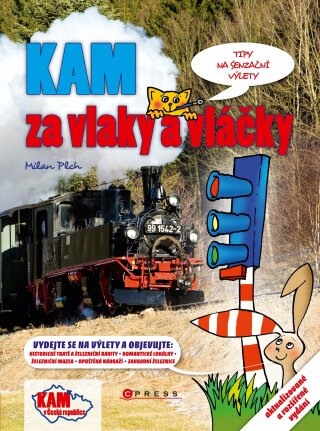 KAM za vlaky a vláčky - Milan Plch