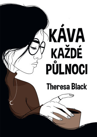 Káva každé půlnoci - Theresa Black