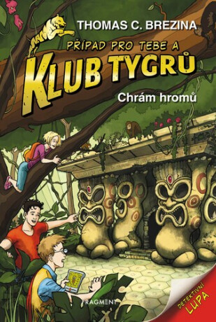 Klub Tygrů Chrám hromů - Thomas C. Brezina