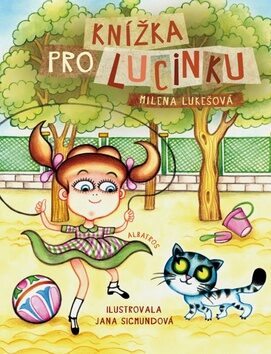 Knížka pro Lucinku - Milena Lukešová