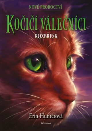 Kočičí válečníci - Nové proroctví 3: Rozbřesk - Erin Hunterová