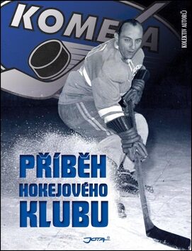 Kometa - Příběh hokejového klubu - Petr Fiala,Milan Řepa