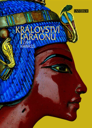 Království faraonů - Zahi Hawass