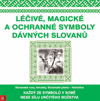 Léčivé, magické a ochranné symboly Slovanů (Defekt) - neuveden