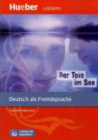 Lektüren für Jugendliche A2: Der Tote im See, Leseheft - Franz Specht