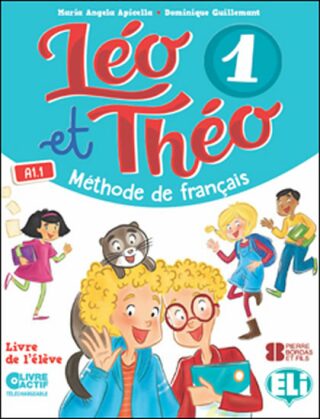 Léo et Théo 1 Cahier d’activités + CD audio - Dominique Guillemant,M.A. Apicella
