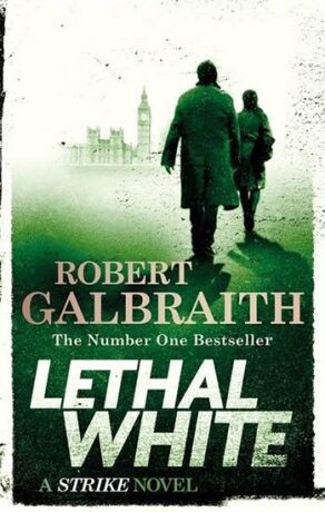 Lethal White (Defekt) - Robert Galbraith