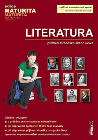 Literatura - přehled SŠ učiva - Zuzana Dvořáková,Taťána Polášková,Dagmar Milotová