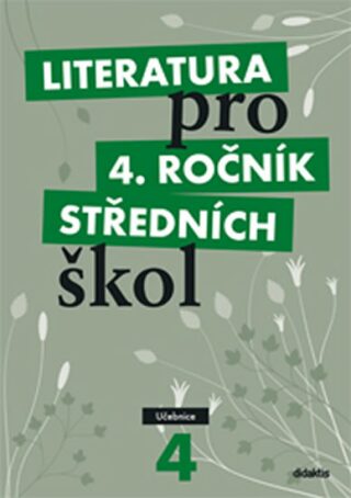 Literatura pro 4.ročník SŠ - Učebnice - Lukáš Andree | Knihy Dobrovský