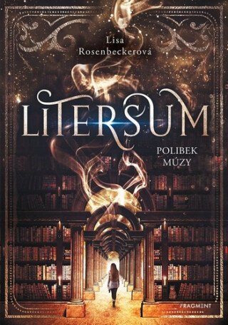 Litersum - Polibek múzy - Lisa Rosenbeckerová