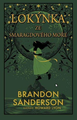 Lokýnka ze Smaragdového moře - Brandon Sanderson