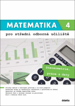 Matematika 4 pro střední odborná učiliště - Martina Květoňová; Kateřina Marková; Lenka Macálková