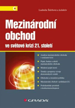 Mezinárodní obchod ve světové krizi 21. století - Ludmila Štěrbová