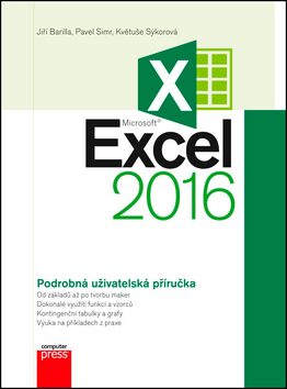 Microsoft Excel 2016 (Defekt) - Jiří Barilla,Pavel Simr,Květuše Sýkorová