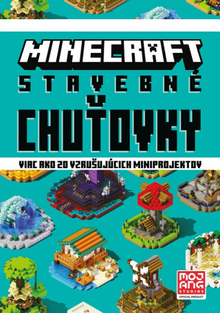 Minecraft - Stavebné chuťovky - 