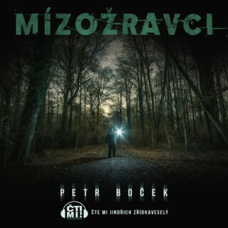 Mízožravci - Petr Boček