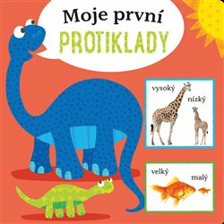 Moje první protiklady - kol.,